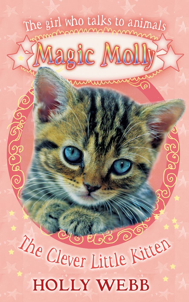 Magic Molly: The Clever Little Kitten: World Book Day 2012 book