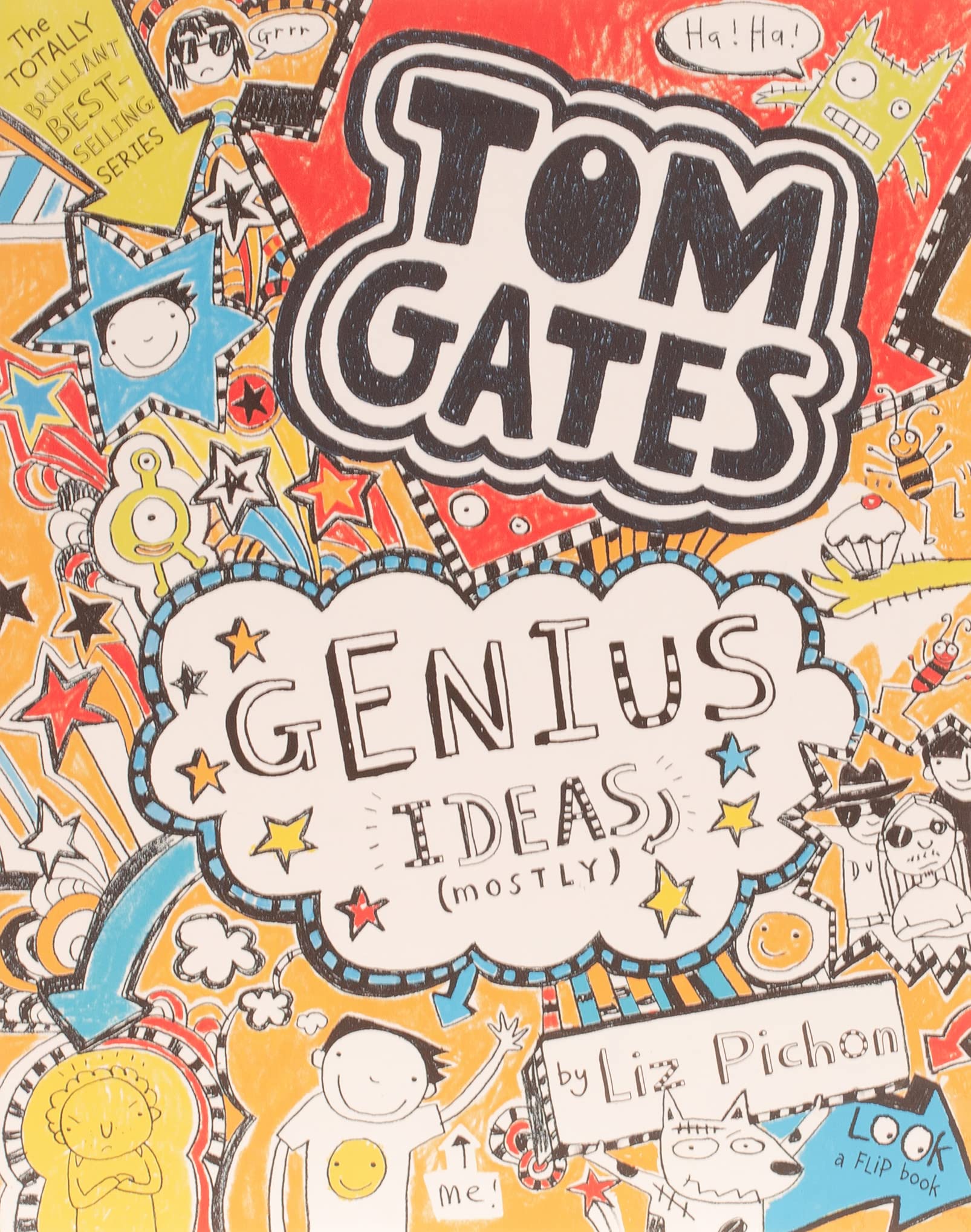 Tom Gates 04. Genius Ideas (Mostly) Novels & Short Stories for children