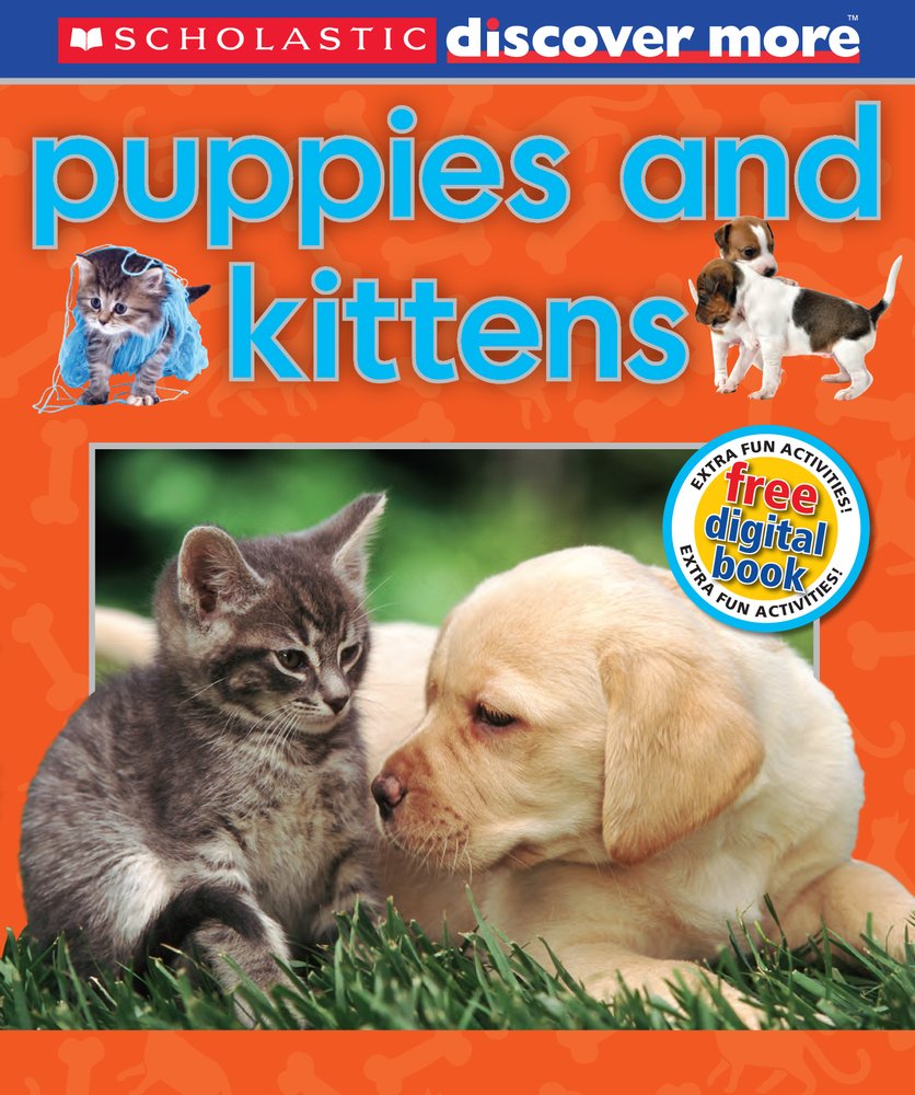 Puppies and Kittens: with free digital book (Discover More) Non-fiction