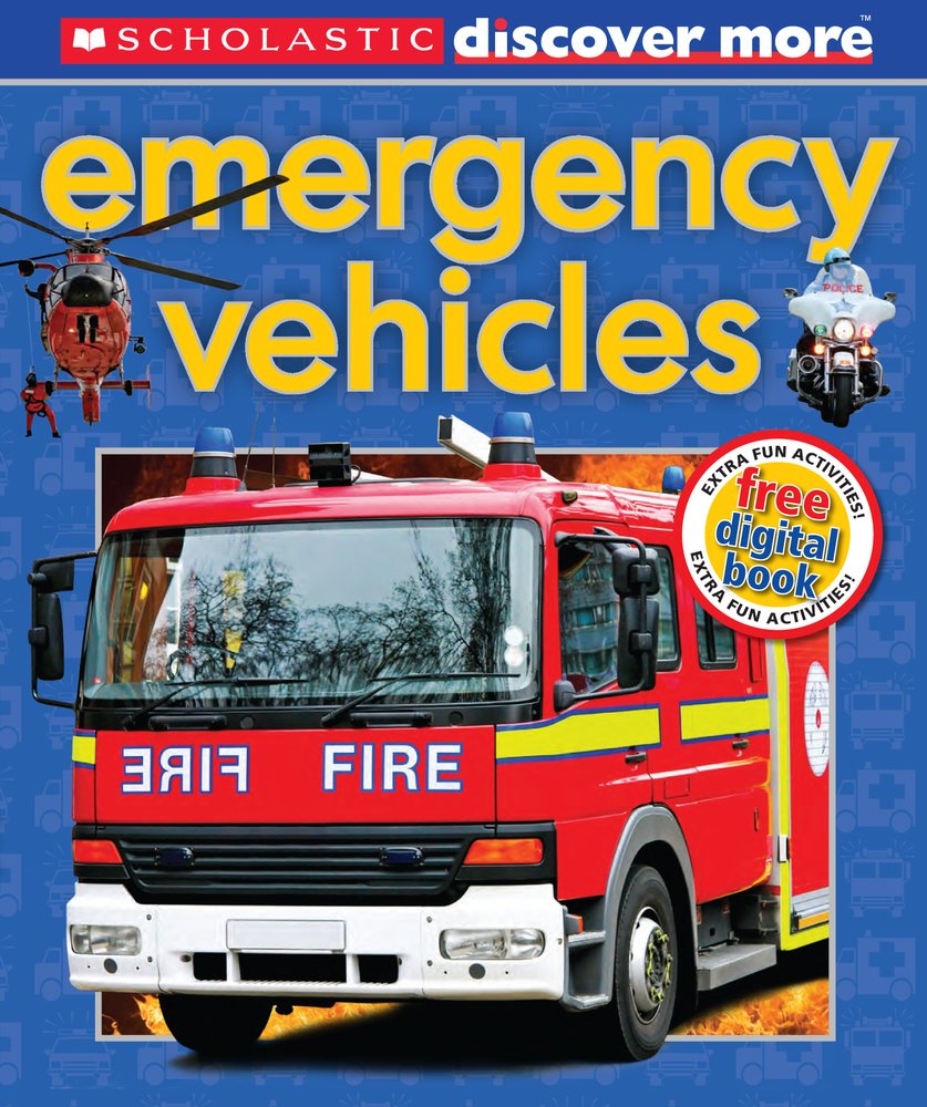 Emergency Vehicles: extra fun activities: free digital book (Discover More) Business & Technology