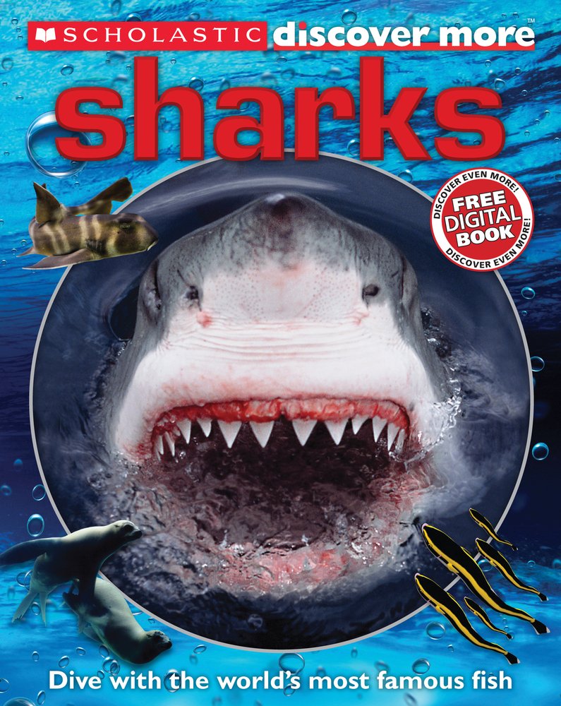 Sharks: Dive with the world's most famous fish. discover even more: free digital book (Discover More) Non-fiction