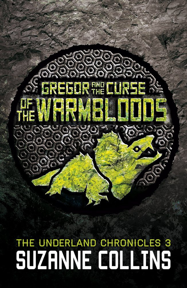Gregor and the Curse of the Warmbloods (The Underland Chronicles, Band 3) Novels & Short Stories