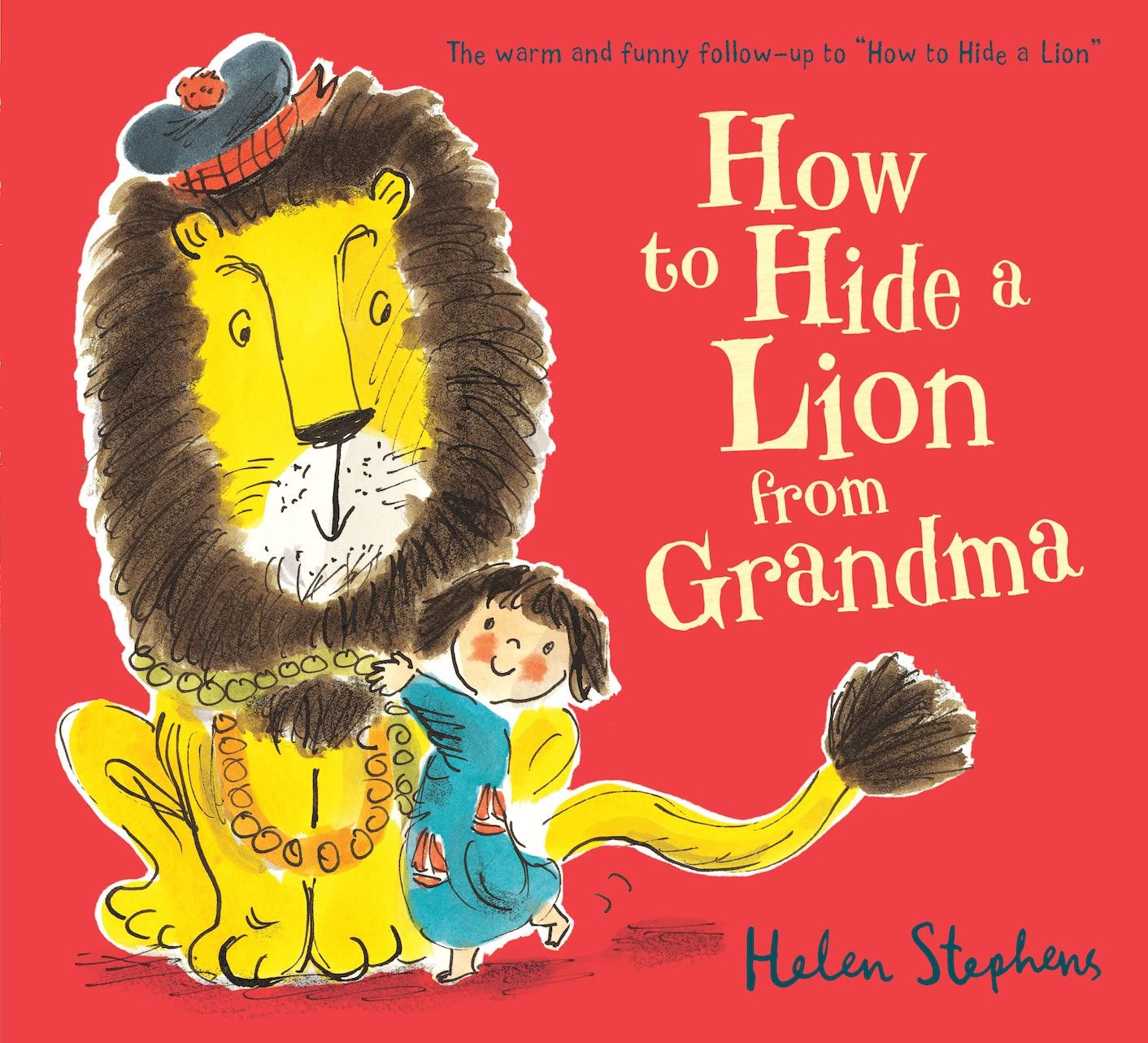 How to Hide a Lion from Grandma: an international bestselling modern classic: 1 Humour & Satire