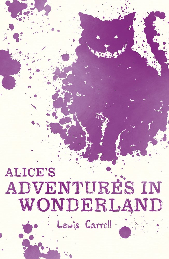 Alice's Adventures in Wonderland Novels & Short Stories