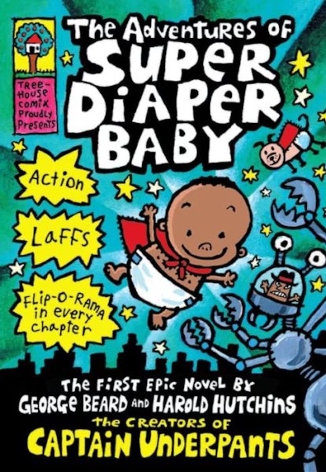 The Adventures of Super Diaper Baby book