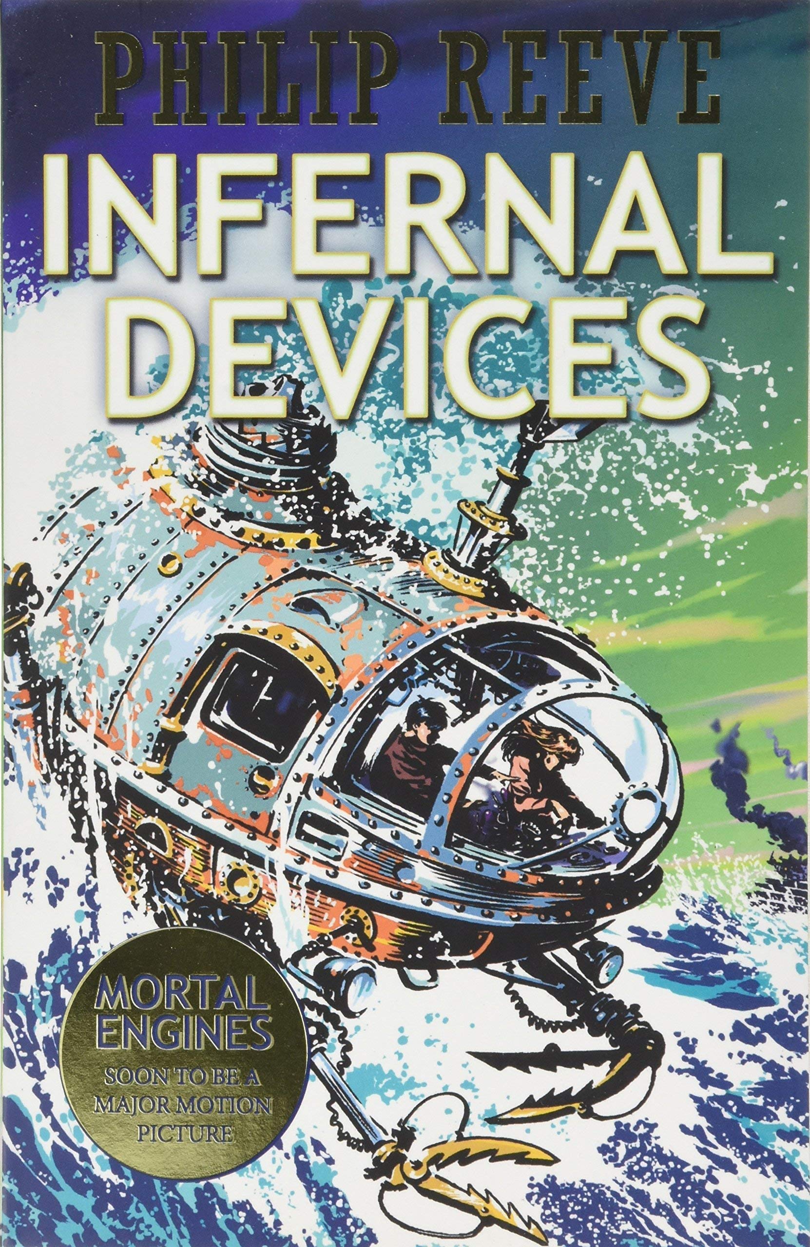 Infernal Devices: Anniversary Edition (Mortal Engines Quartet, Band 3) Contemporary literature