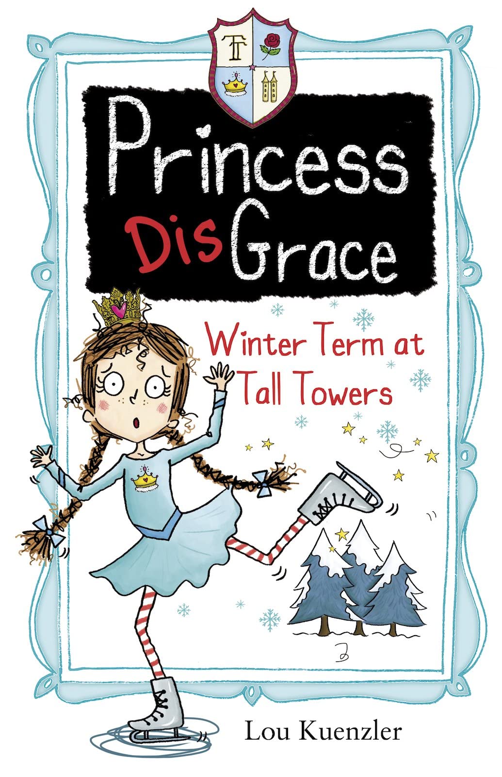 Princess DisGrace: Winter Term at Tall Towers: 4 book