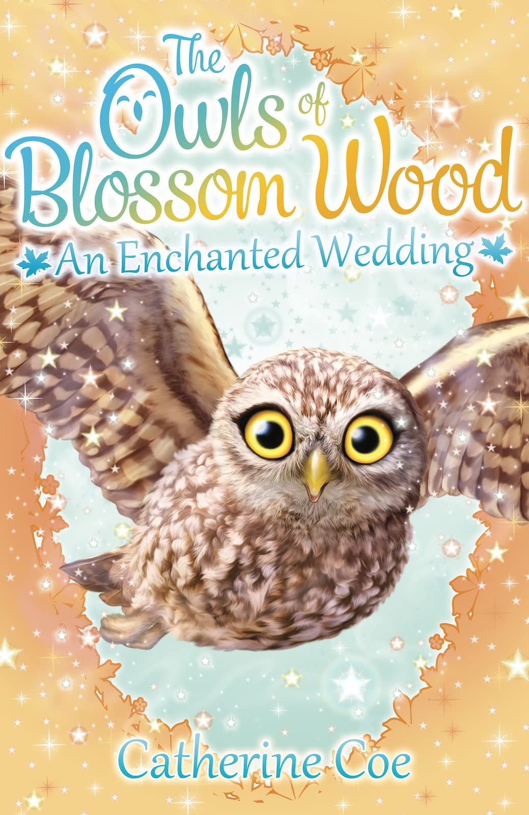 The Owls of Blossom Wood: An Enchanted Wedding Novels & Short Stories