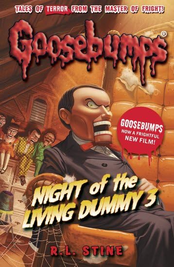 Night Of The Living Dummy III (Goosebumps) Horror & Mystery