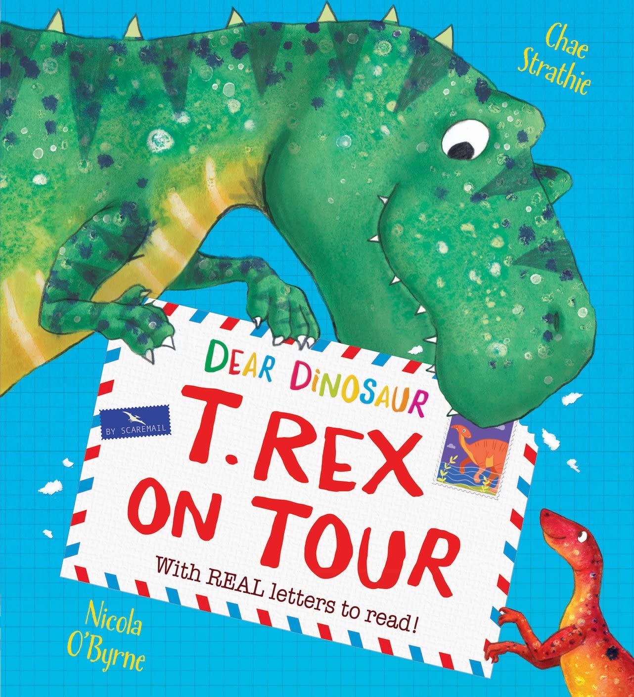 Dear Dinosaur: T. Rex on Tour: a picture book with letters to read: 1 Humour & Satire