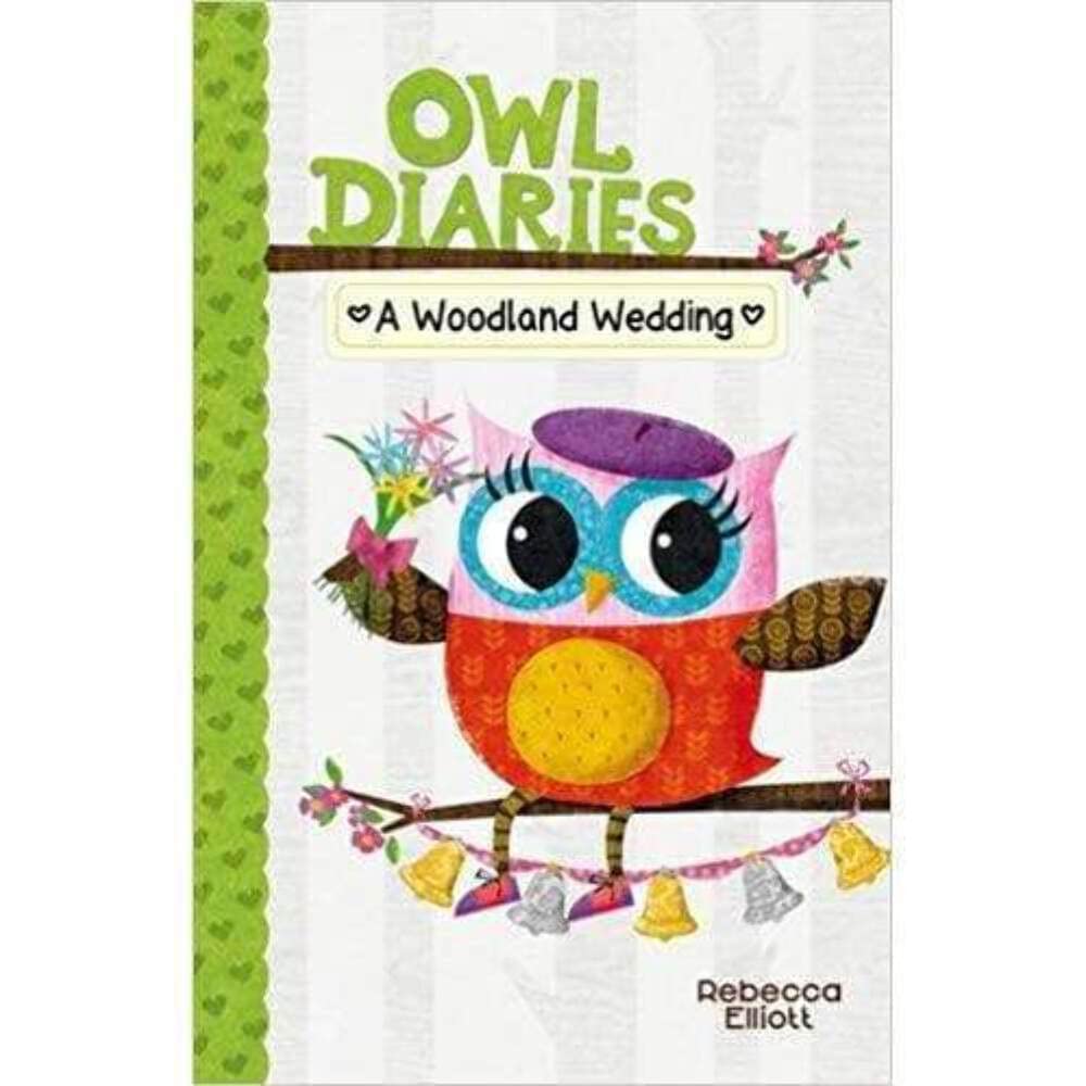 A Woodland Wedding (Owl Diaries, Band 3) Novels & Short Stories