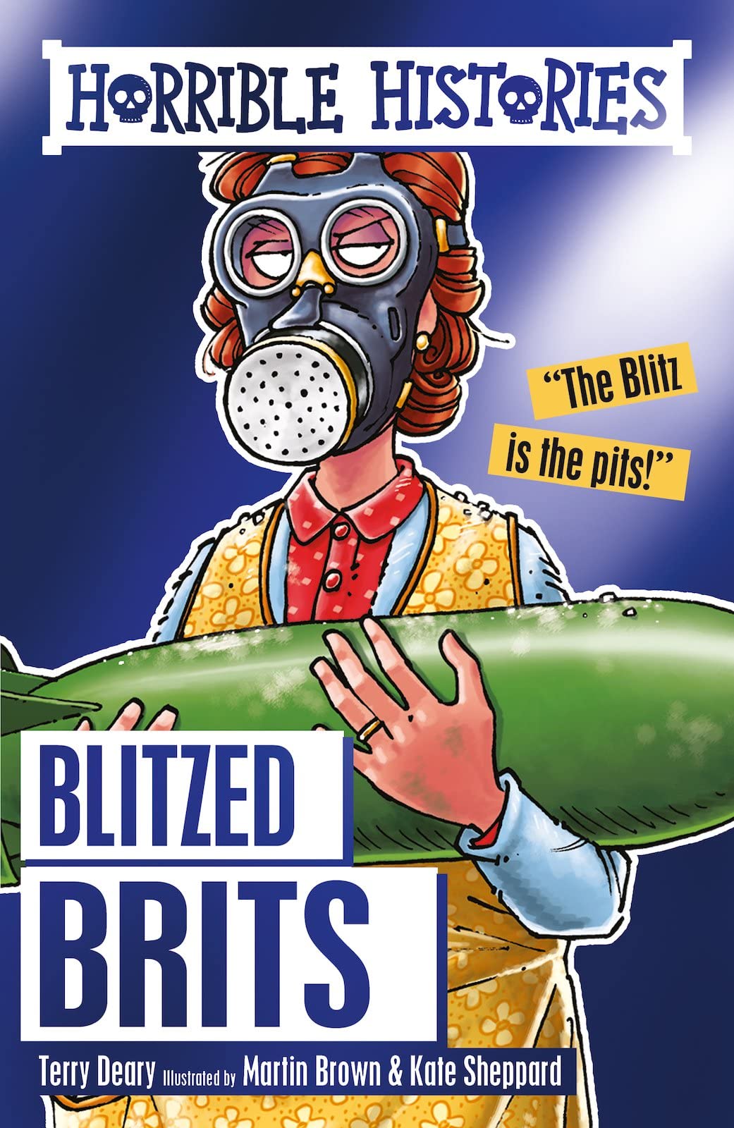 Blitzed Brits (Horrible Histories) Non-fiction books for kids