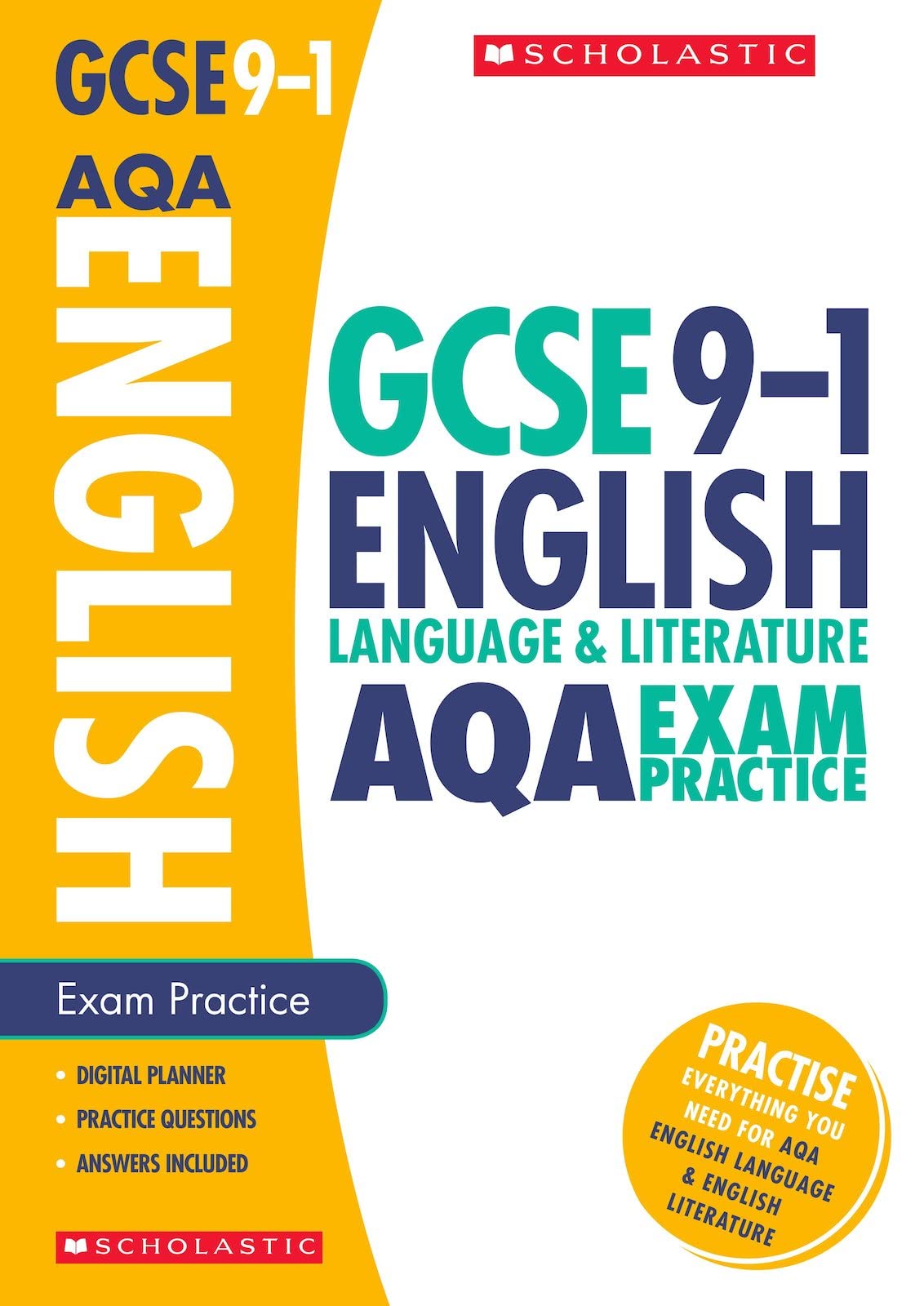GCSE English Language and Literature AQA Practice Book. Perfect for Home Learning and includes a free revision app (Scholastic GCSE Grades 9-1 Revision and Practice) book
