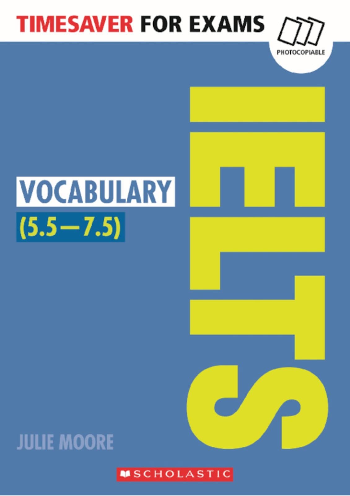 Timesaver for Exams 'IELTS Vocabulary (5.5-7.5)' Foreign Languages ​​& Dictionaries