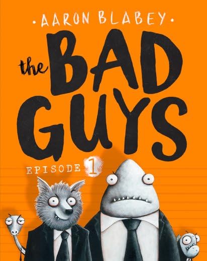 The Bad Guys: Episode 1 Novels & Short Stories
