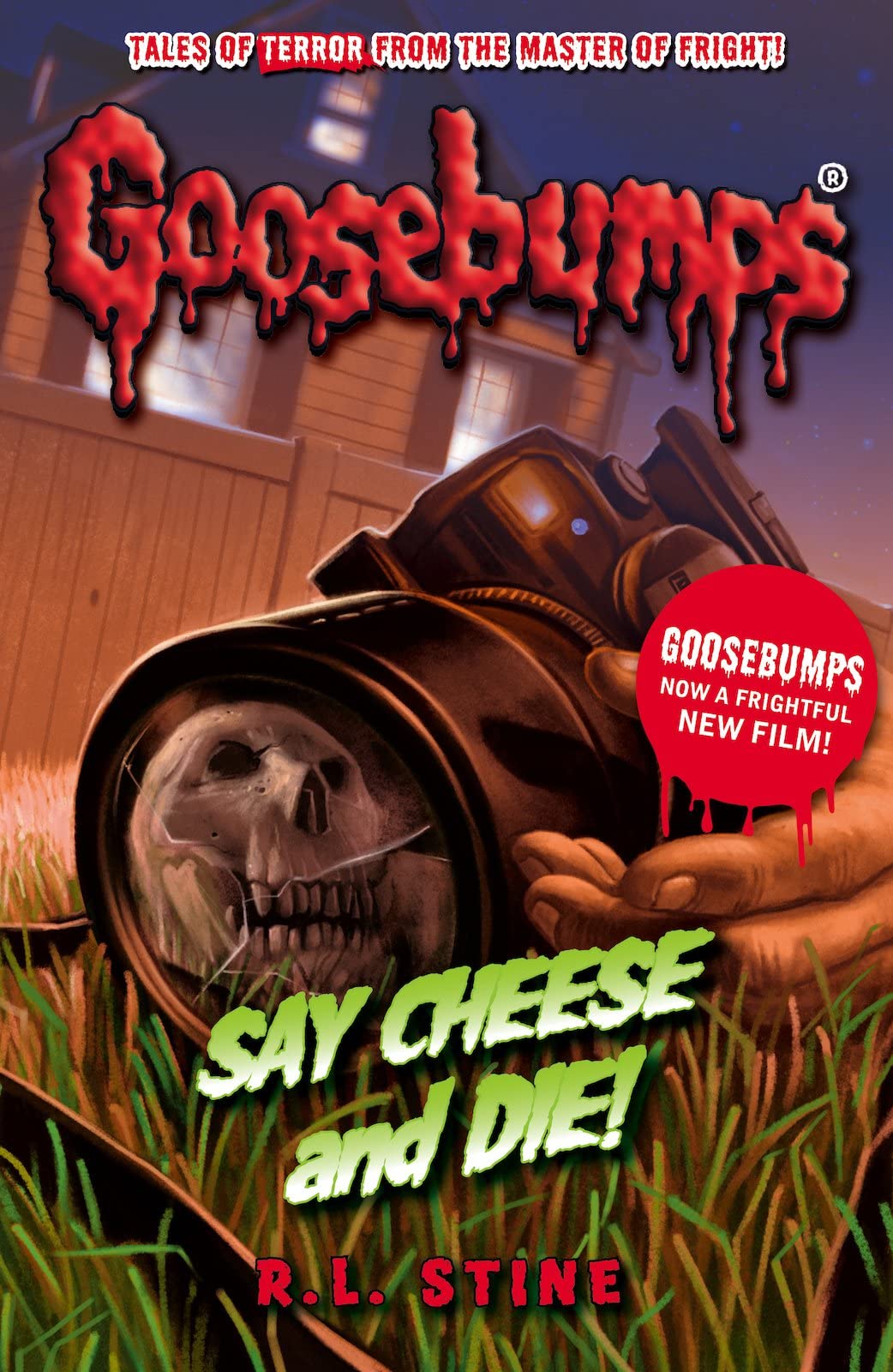 Say Cheese And Die! (Goosebumps) Novels & Short Stories
