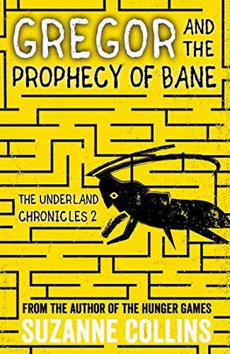 Gregor and the Prophecy of Bane Contemporary literature