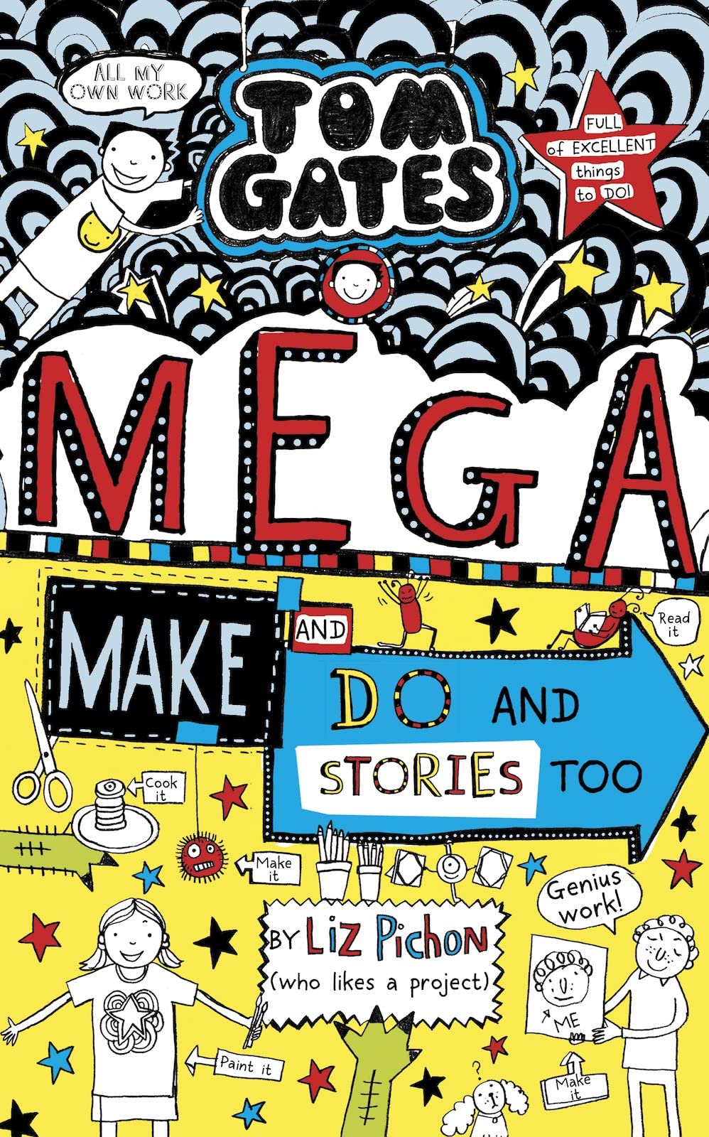 Tom Gates: Mega Make and Do (and other Storie too!) Humour & Satire