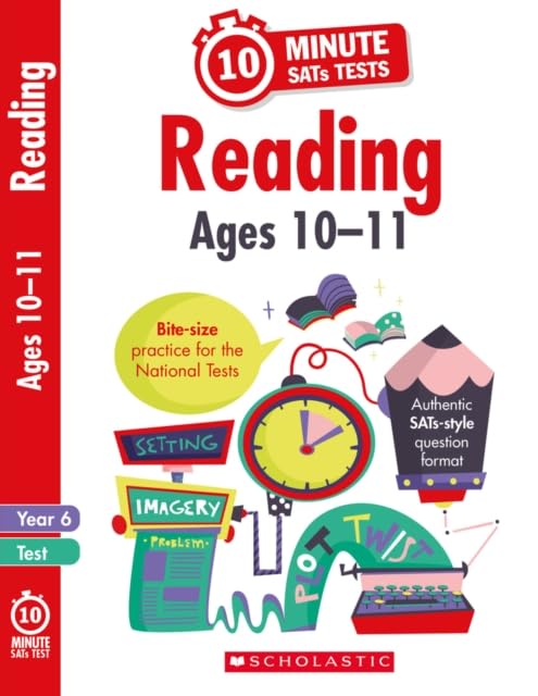 Quick test reading activities for children ages 10-11 (Year 6). Perfect for Home Learning. (10 Minute SATs Tests) Professional & Reference Books
