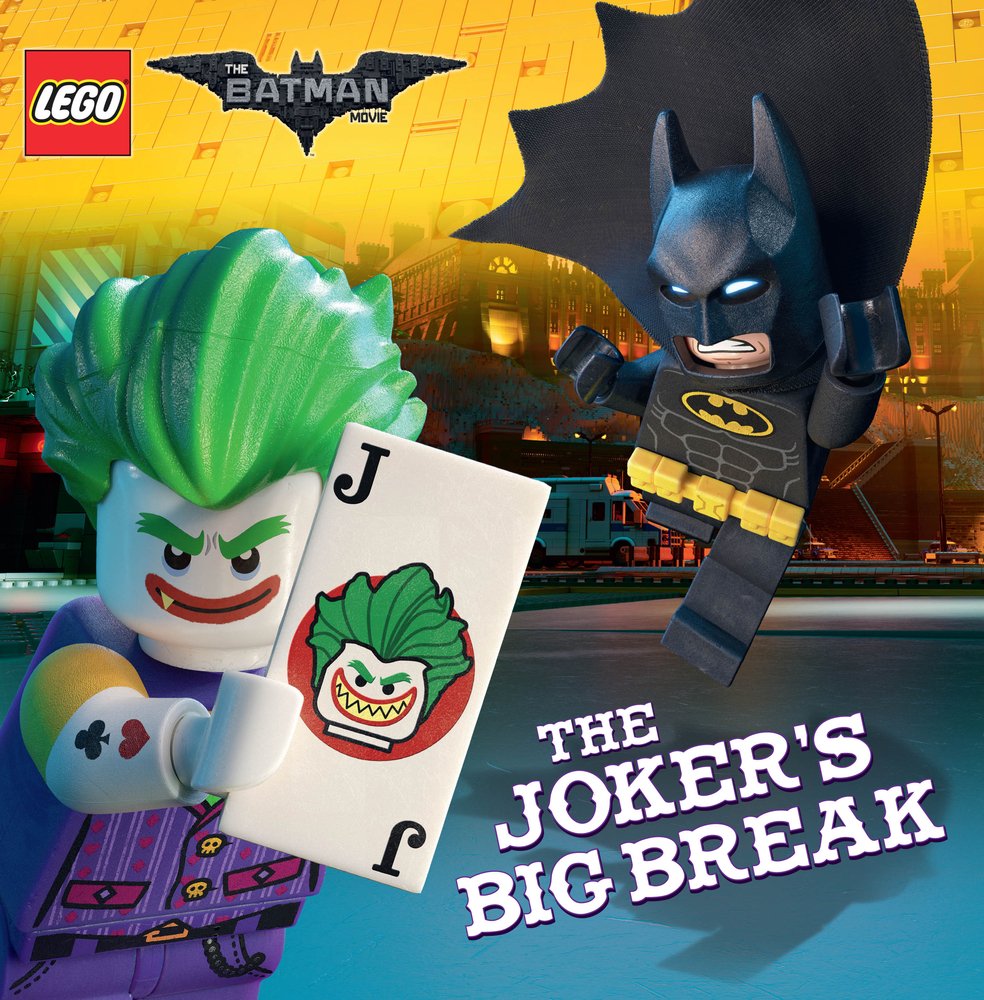 The LEGO Batman Movie: The Joker's Big Break book