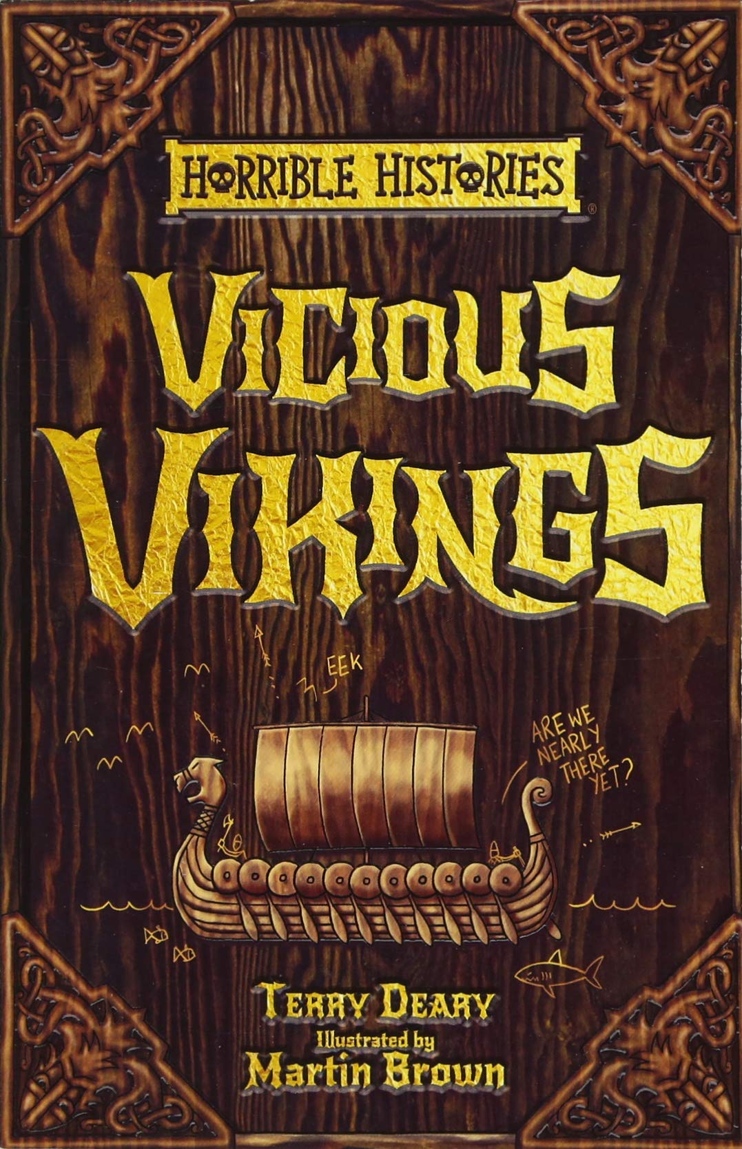 Vicious Vikings (Horrible Histories 25th Anniversary Edition) General education