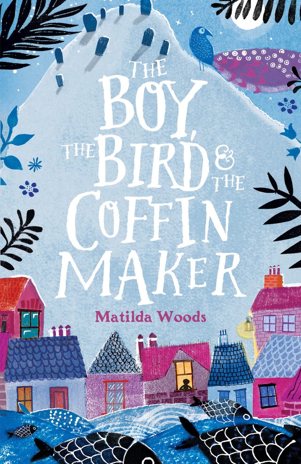 The Boy, the Bird and the Coffin Maker book