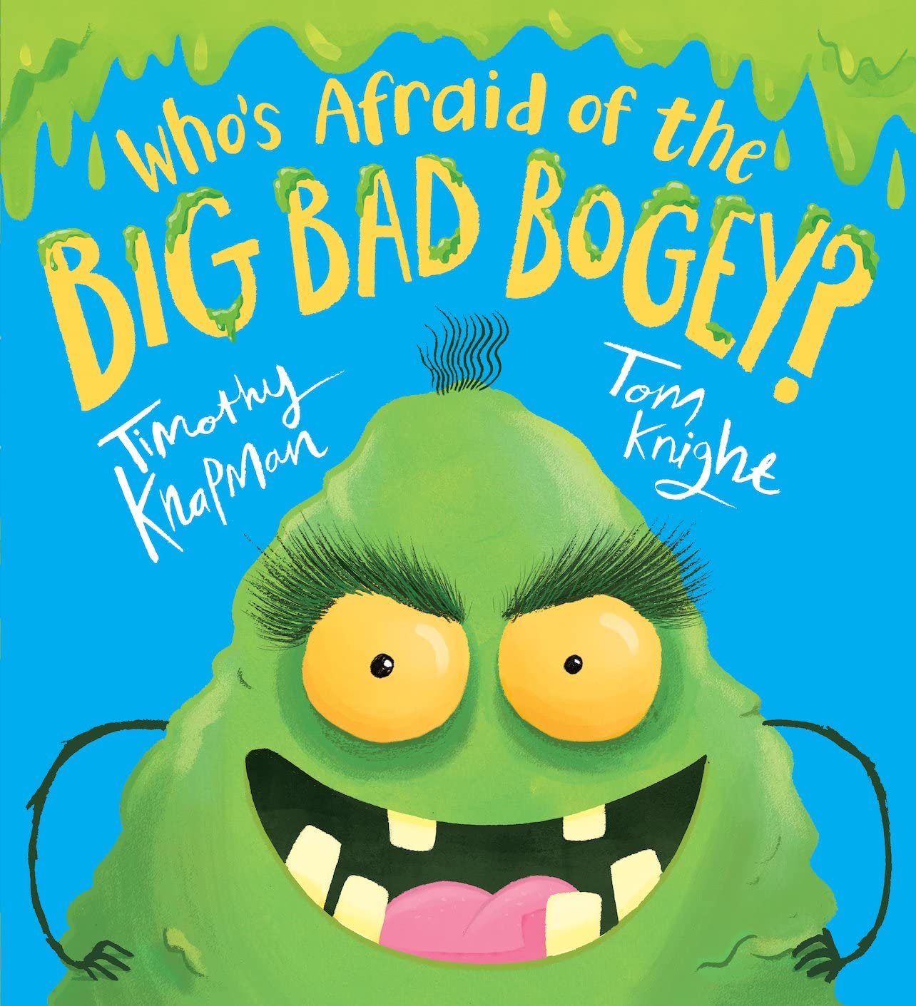 Who's Afraid of the Big Bad Bogey?: 1 book