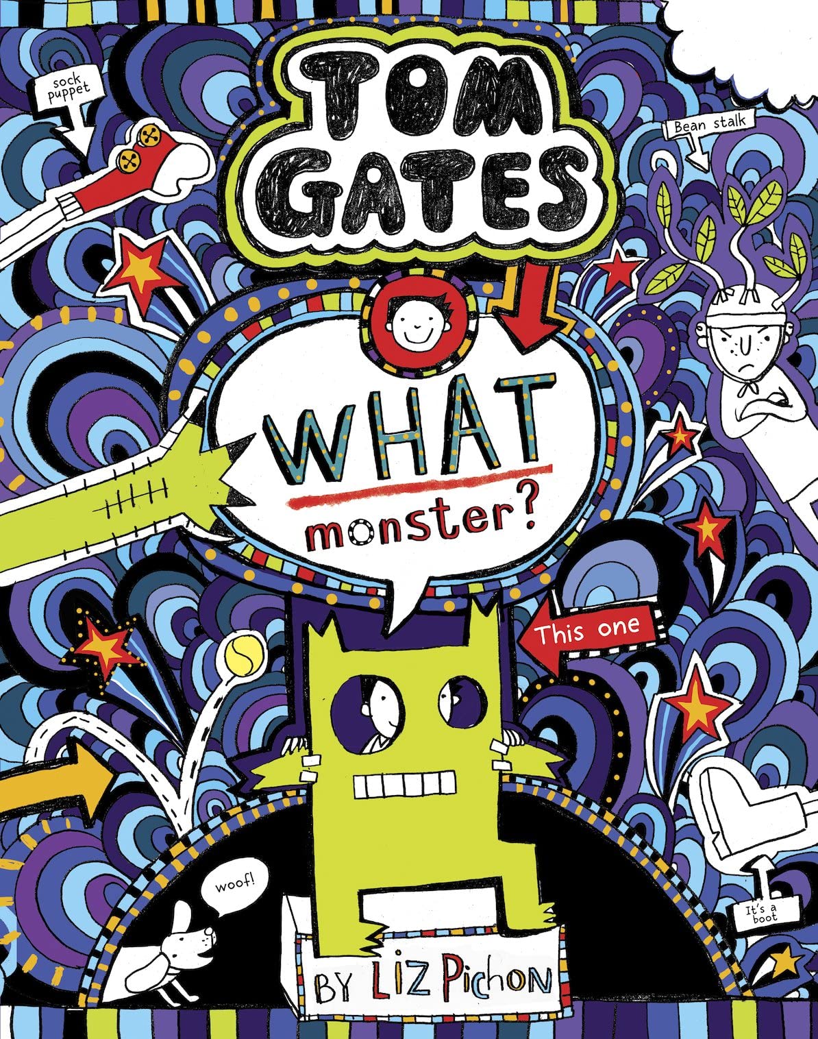 Tom Gates 15: What Monster? Non-fiction