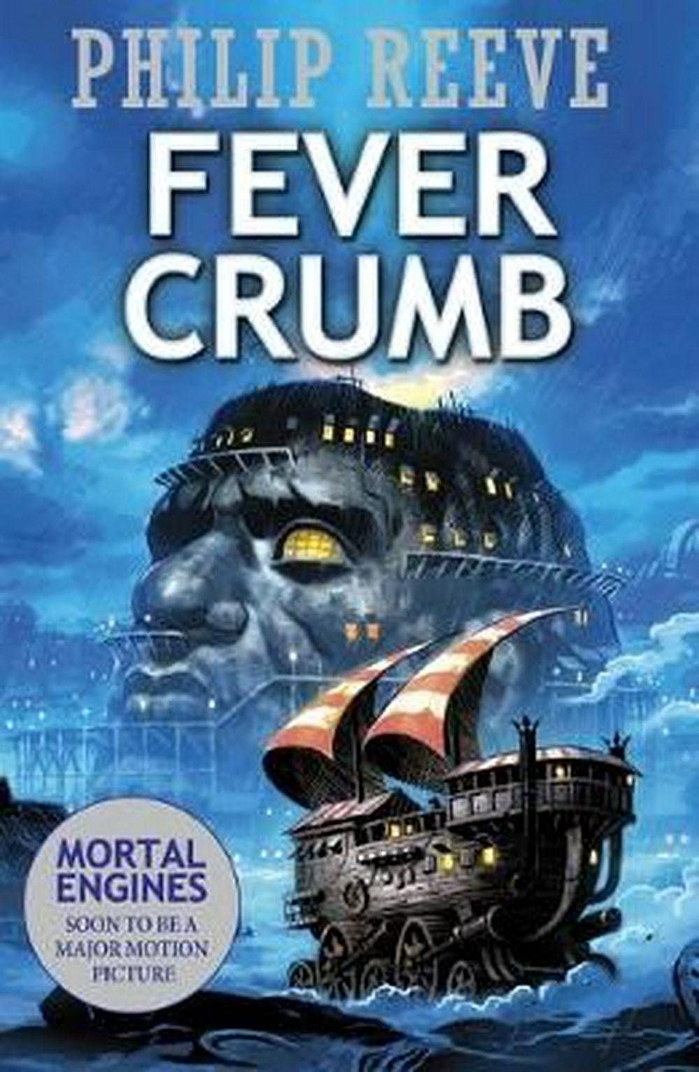 Fever Crumb (Mortal Engines Prequel) book