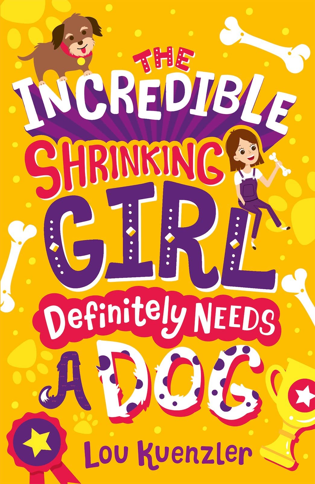 The Incredible Shrinking Girl  Definitely Needs a Dog Non-fiction