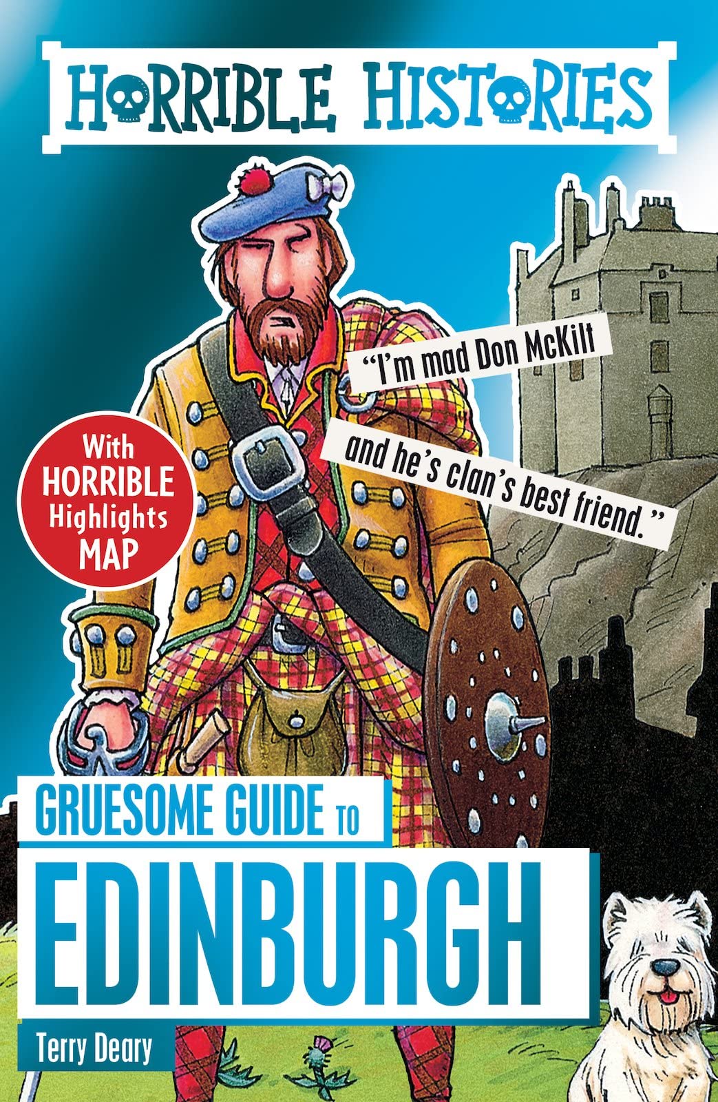 Gruesome Guide to Edinburgh: 1 (Horrible Histories) Humour & Satire