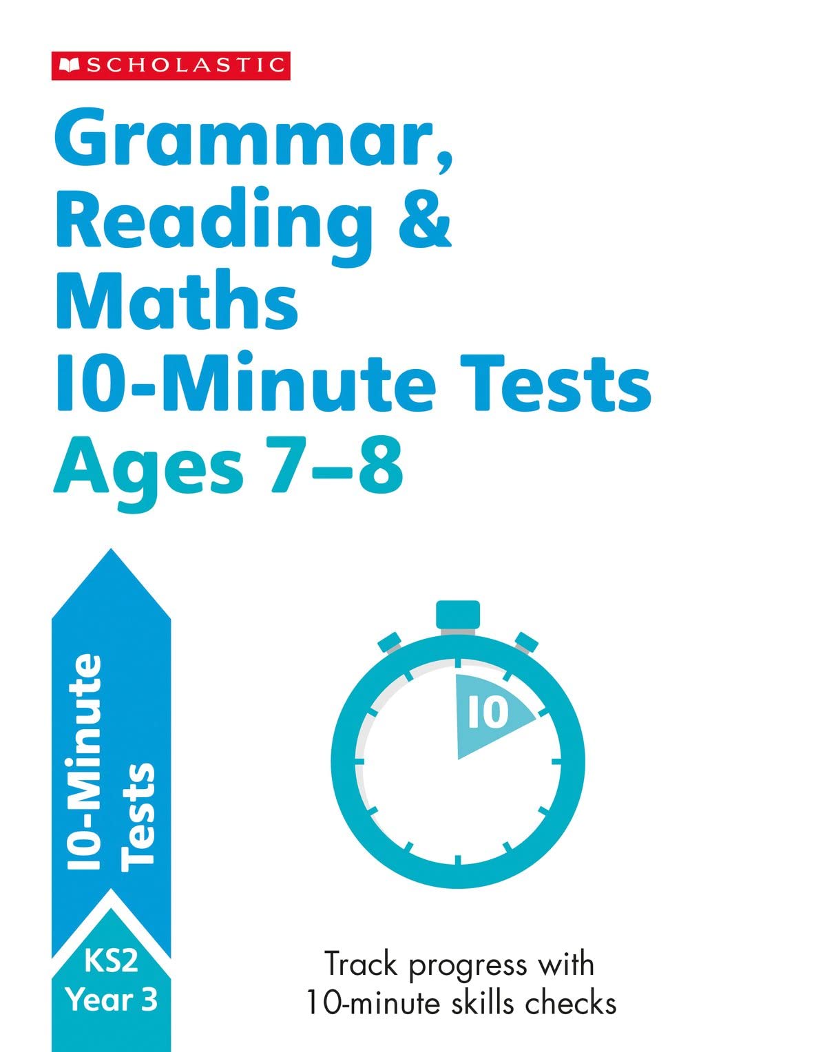 Quick test grammar, reading and maths activities for children ages 7-8 (Year 3). Perfect for Home Learning. (10 Minute SATs Tests) Foreign Languages ​​& Dictionaries