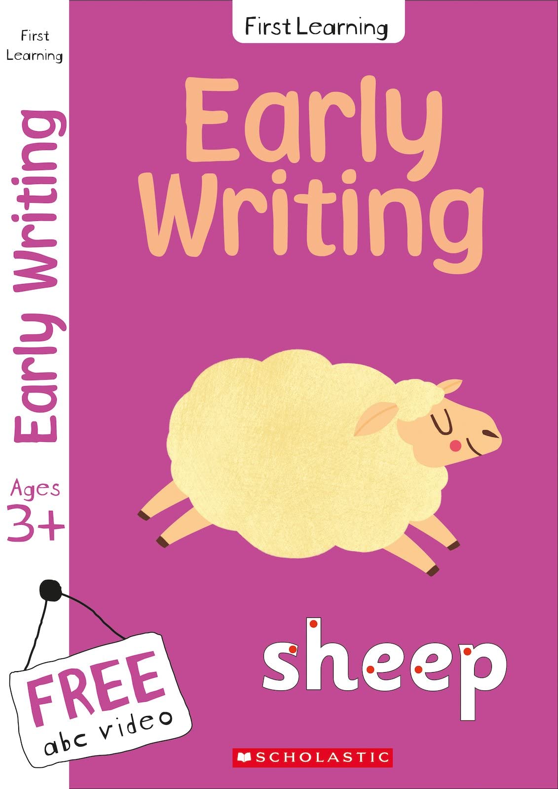 Writing workbook for Ages 3-5 (Book 1): This preschool activity book includes a free abc video and rewards certificate (Scholastic First Learning) Non-fiction