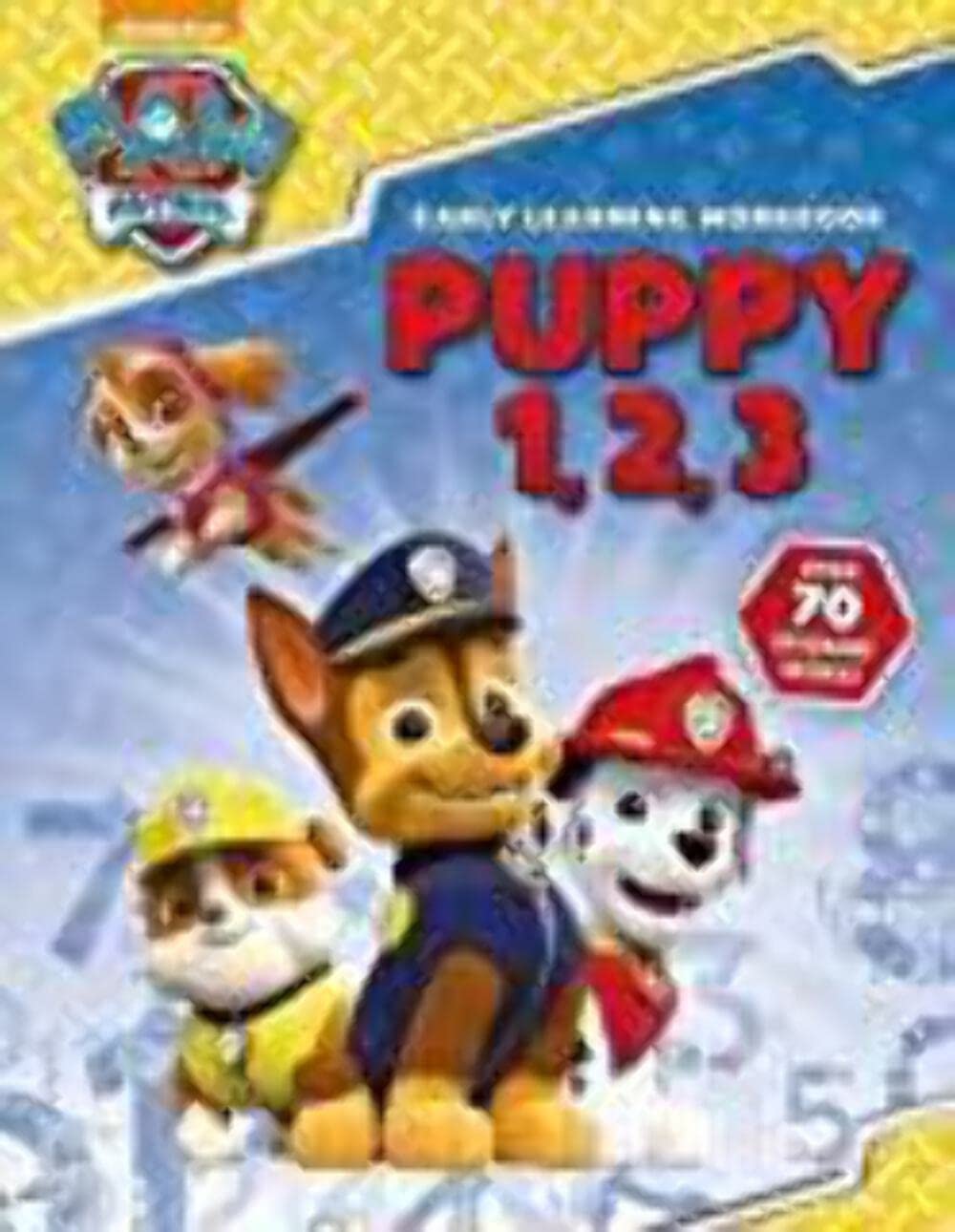 PAW Patrol: Puppy 1, 2, 3 Non-fiction