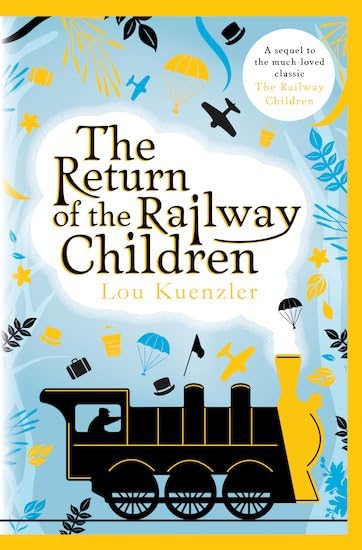 The Return of the Railway Children Fiction