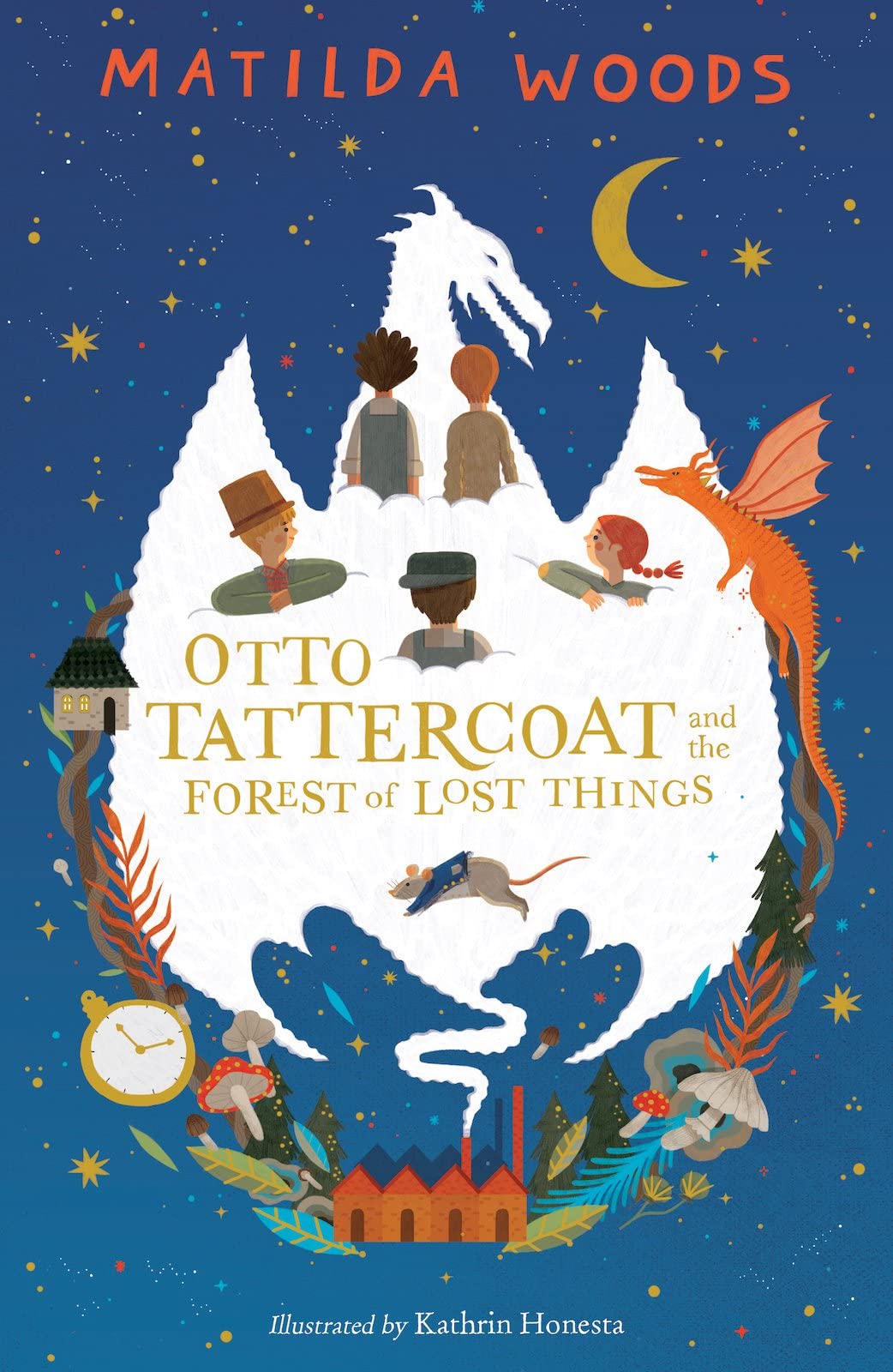 Otto Tattercoat and the Forest of Lost Things Fairy Tales & Legends