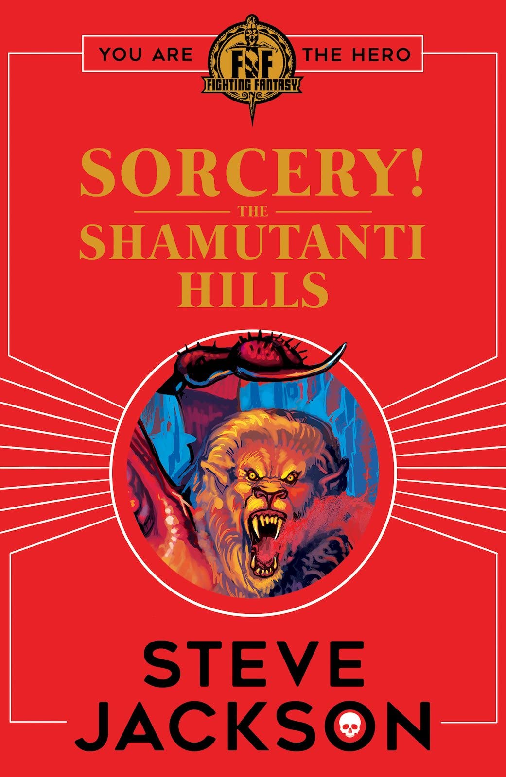 Fighting Fantasy: Sorcery! The Shamutanti Hills Books