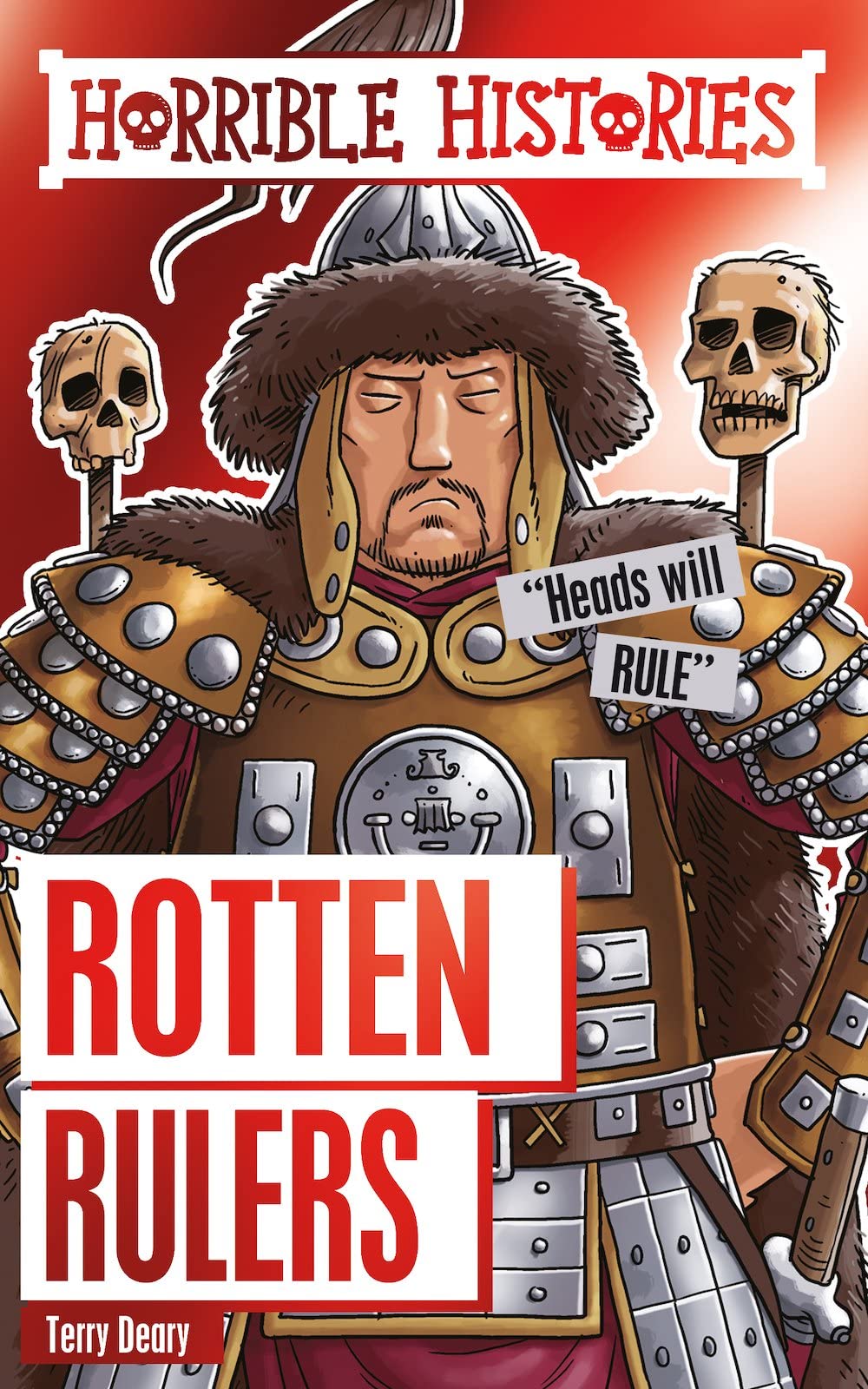 Rotten Rulers: 1 (Horrible Histories Special) book