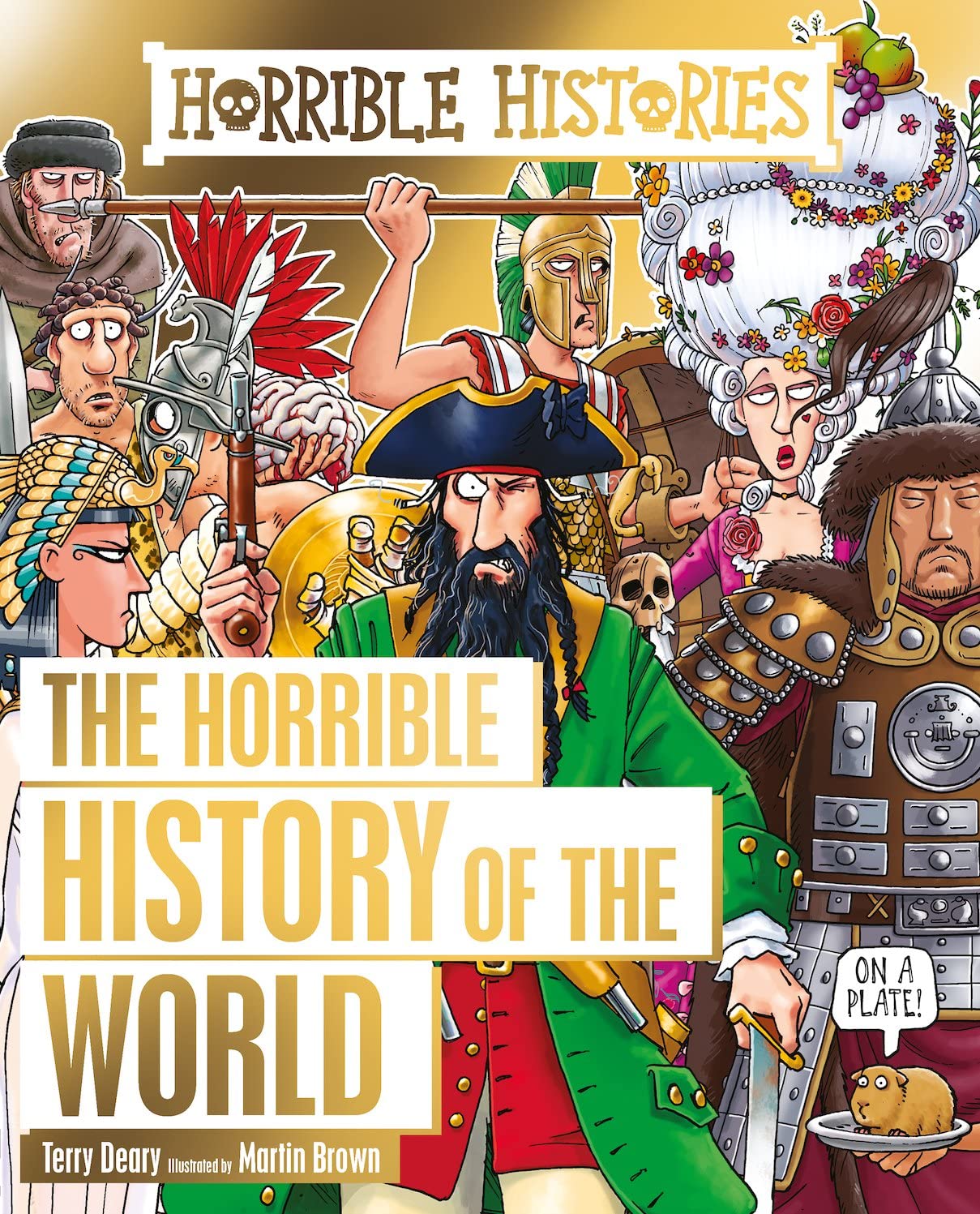 Deary, T: Horrible History of the World book