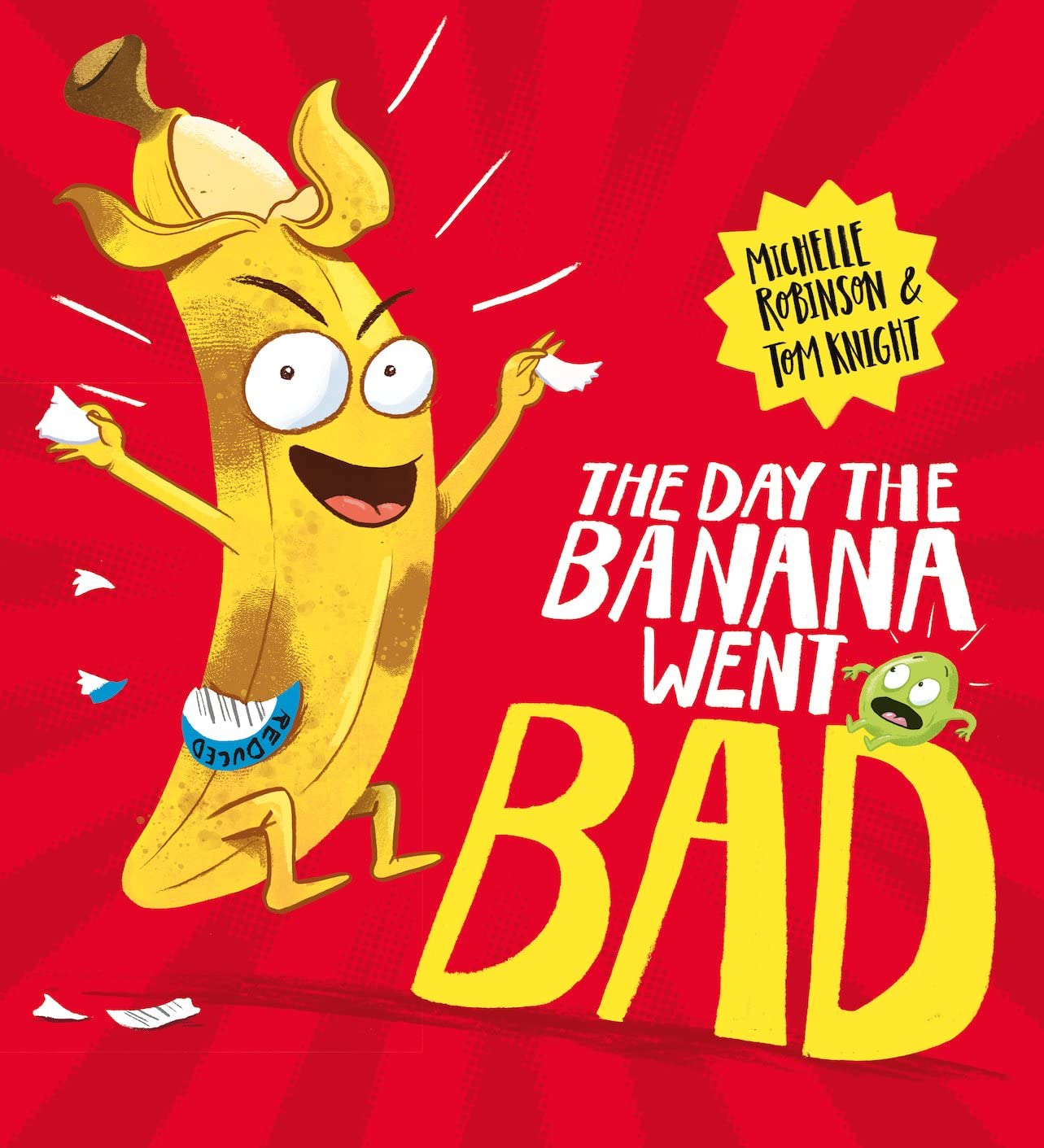 The Day The Banana Went Bad: 1 Non-fiction