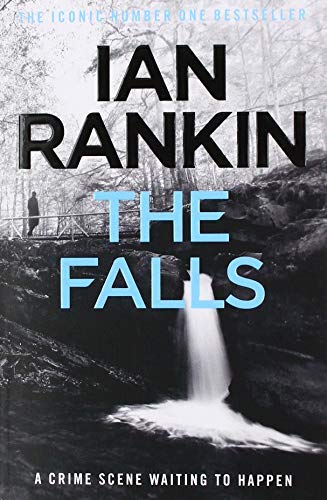 The Falls: An Inspector Rebus Novel Books
