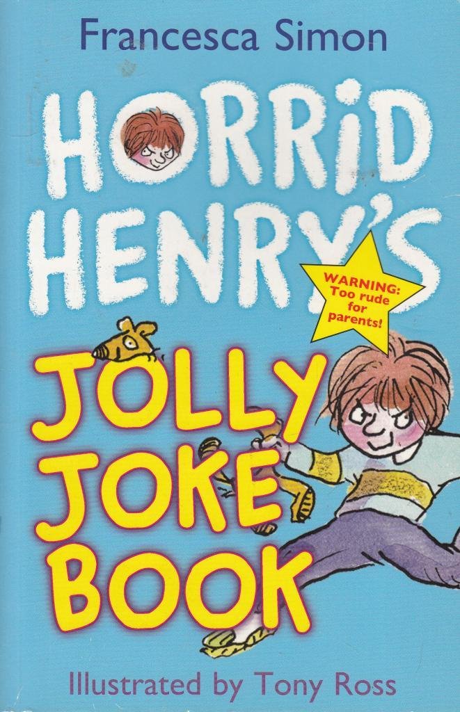 Horrid Henry's Jolly Joke Book Humour & Satire