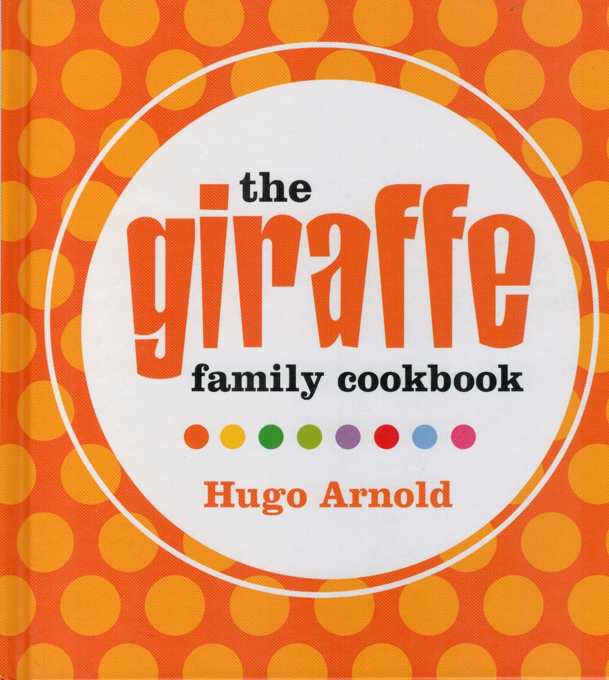 The Giraffe Family Cookbook Books