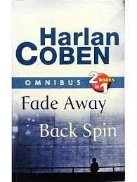 Fade Away and Back Spin (2 books in 1)(Omnibus edition) Contemporary literature