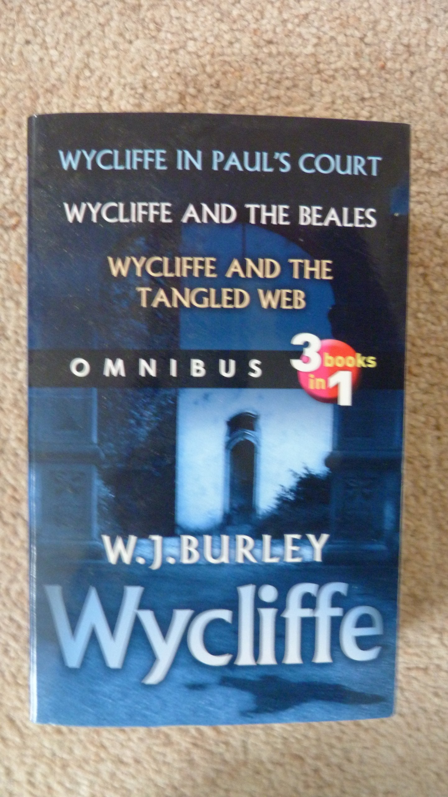 Wycliffe omnibus 3 books in 1.Wycliffe in St Pauls Court.Wycliffe and the Beales book