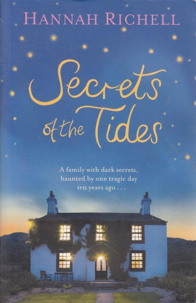 Secrets of the Tides by Richell, Hannah (2012) Contemporary literature