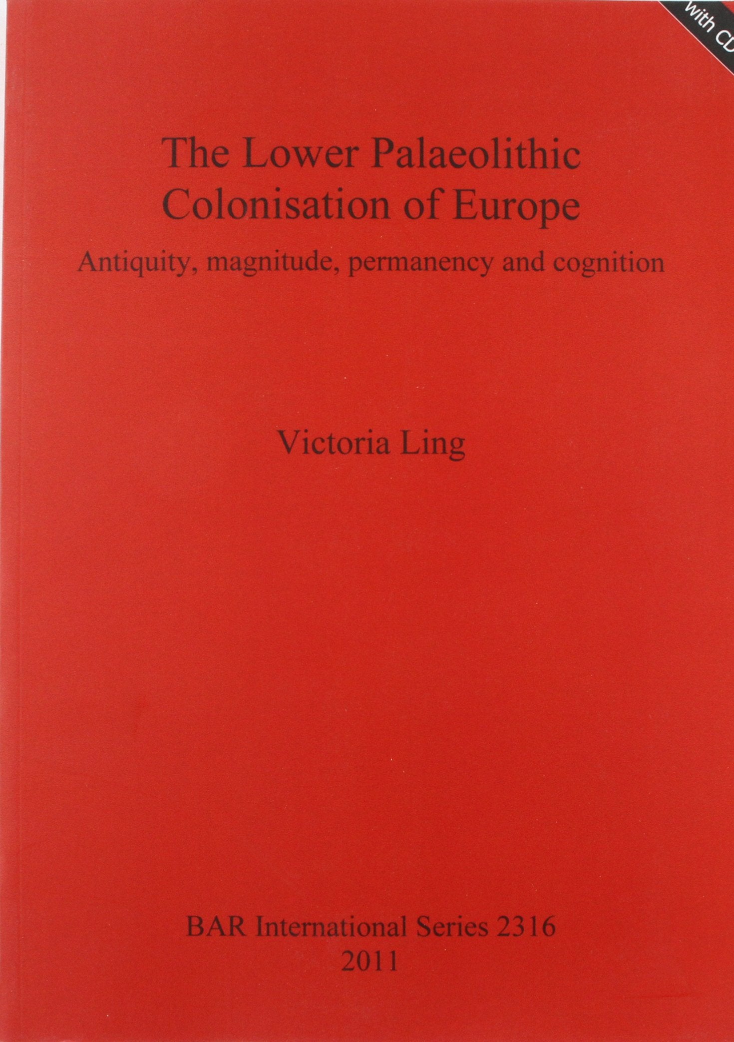 The Lower Palaeolithic Colonisation of Europe Law