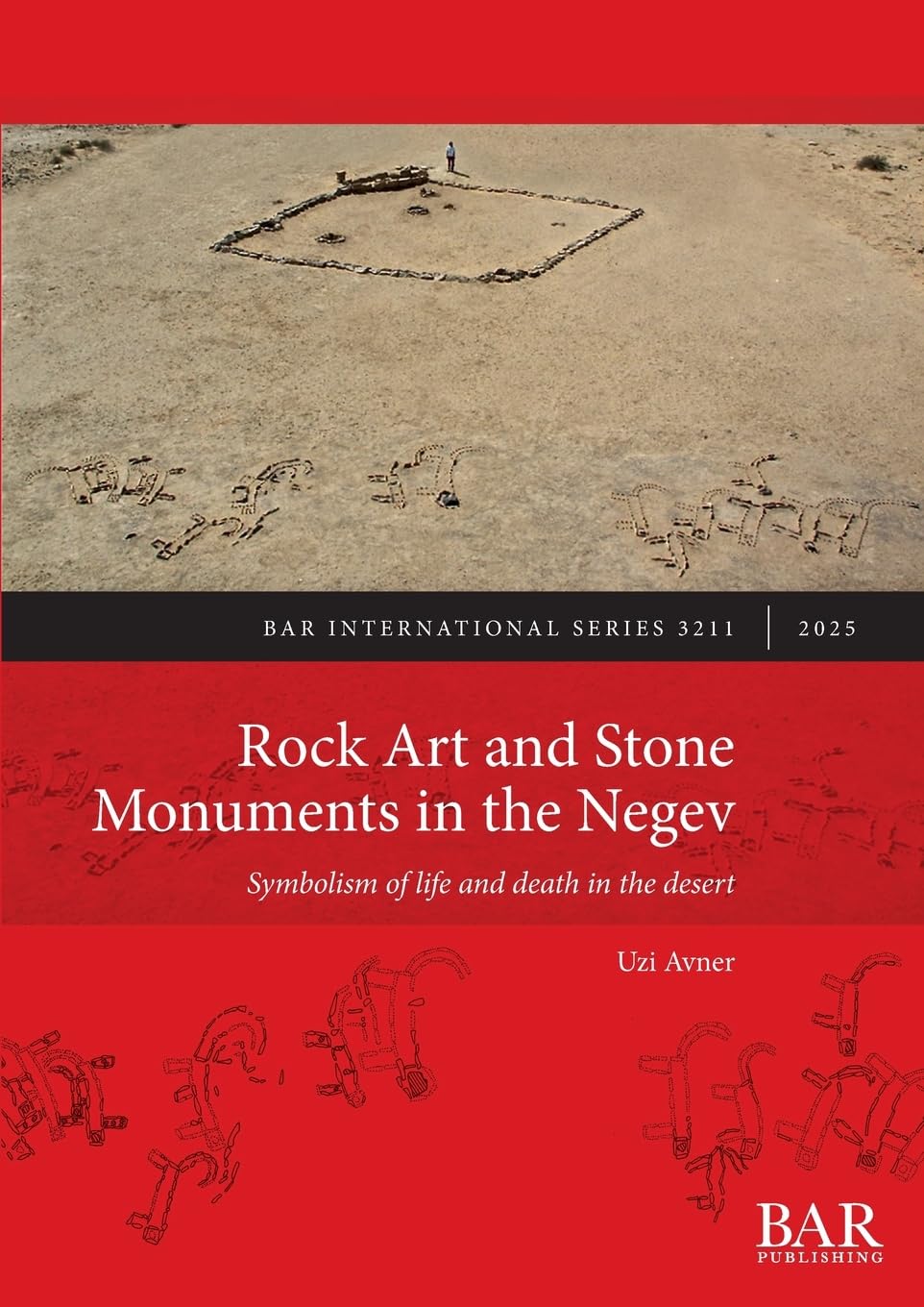 Rock Art and Stone Monuments in the Negev Law