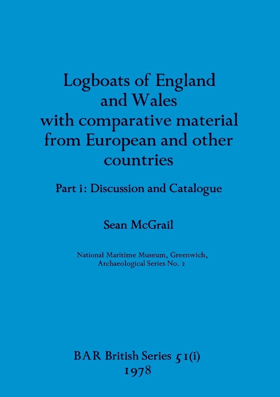 Logboats of England and Wales Part I Law