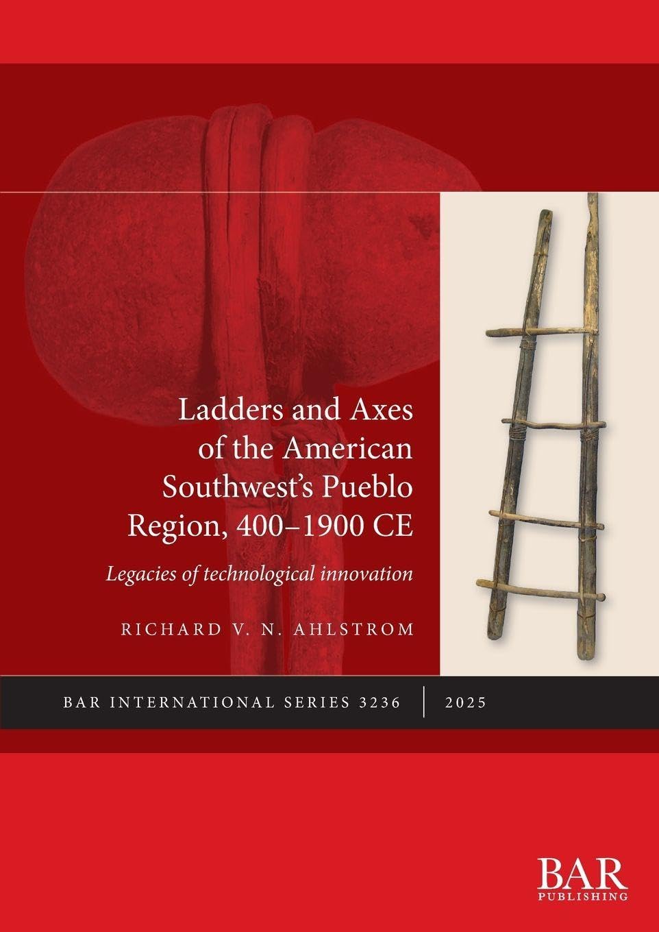 Ladders and Axes of the American Southwest's Pueblo Region, 400-1900 CE Law